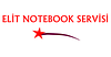ELİT NOTEBOOK SERVİSİ