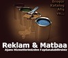 Reklam ve Matbaa