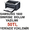 Samsung 1660 lazer yazıcı sınırsız dolum yazılımı
