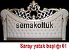 SEMAEV KOLTUK YATAK BAŞLIĞI MODELLERİ