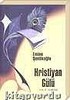 HRİSTİYAN GÜLÜ