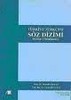 Türkiye Türkçesi Söz Dizimi Prof. Dr. Mustafa Özkan/ Yrd.Doç.Dr Veysi Sevinçli