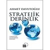 Stratejik Derinlik (Türkiye'nin Uluslararası Konumu) Ahmet Davutoğlu Küre Yayınları