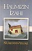 HALİMİZİN İZAHI NUREDDİN YILDIZ