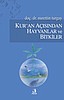 Kur'an Açısından Hayvanlar ve Bitkiler / Doç. Dr. Nurettin Turgay Fecr Yayınevi
