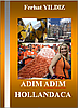 ADIM ADIM HOLLANDACA