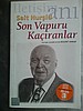 Son Vapuru Kaçıranlar