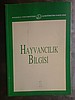 Hayvancılık Bilgisi (Nisan 2009)