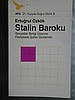 Stalin Baroku -  Sovyetler Birliği Üzerine Fevkalade Şahsi Gözlemler