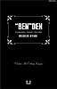 «Ben"den Bilgelik Kitabı 1 / Vedat Ali Özkan Kayacı
