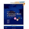 Robbins & Cotran Pathologic Basis of Disease: With STUDENT CONSULT Online Access, 8e (Robbins Pathol