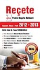 Reçete 2012-2013 Pratik Reçete Rehberi