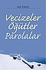 Vecizeler Öğütler Parolalar / Ali Ünal
