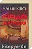 Firar zamanı / Haluk Kırcı / Burak Yayınları