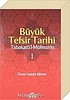 BÜYÜK TEFSİR TARİHİ TABAKATÜL MÜFESSİRİN 2 CİLT ÖMER NASUHİ BİLMEN
